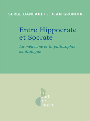 cover image of Entre Hippocrate et Socrate